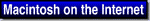 Macintosh on the Internet