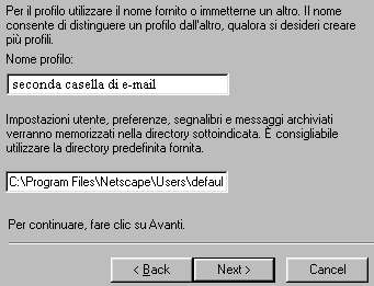Inserire il nome del nuovo profilo e premere next